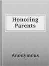 Imagen de portada para Honoring Parents